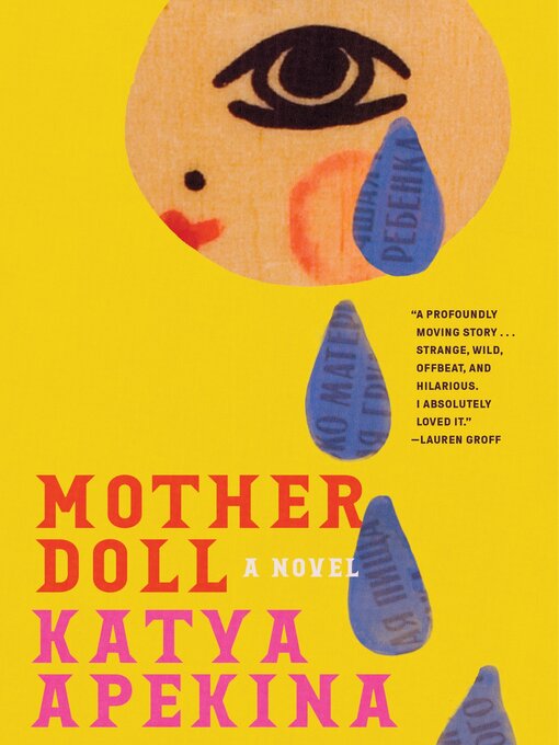 Title details for Mother Doll by Katya Apekina - Wait list